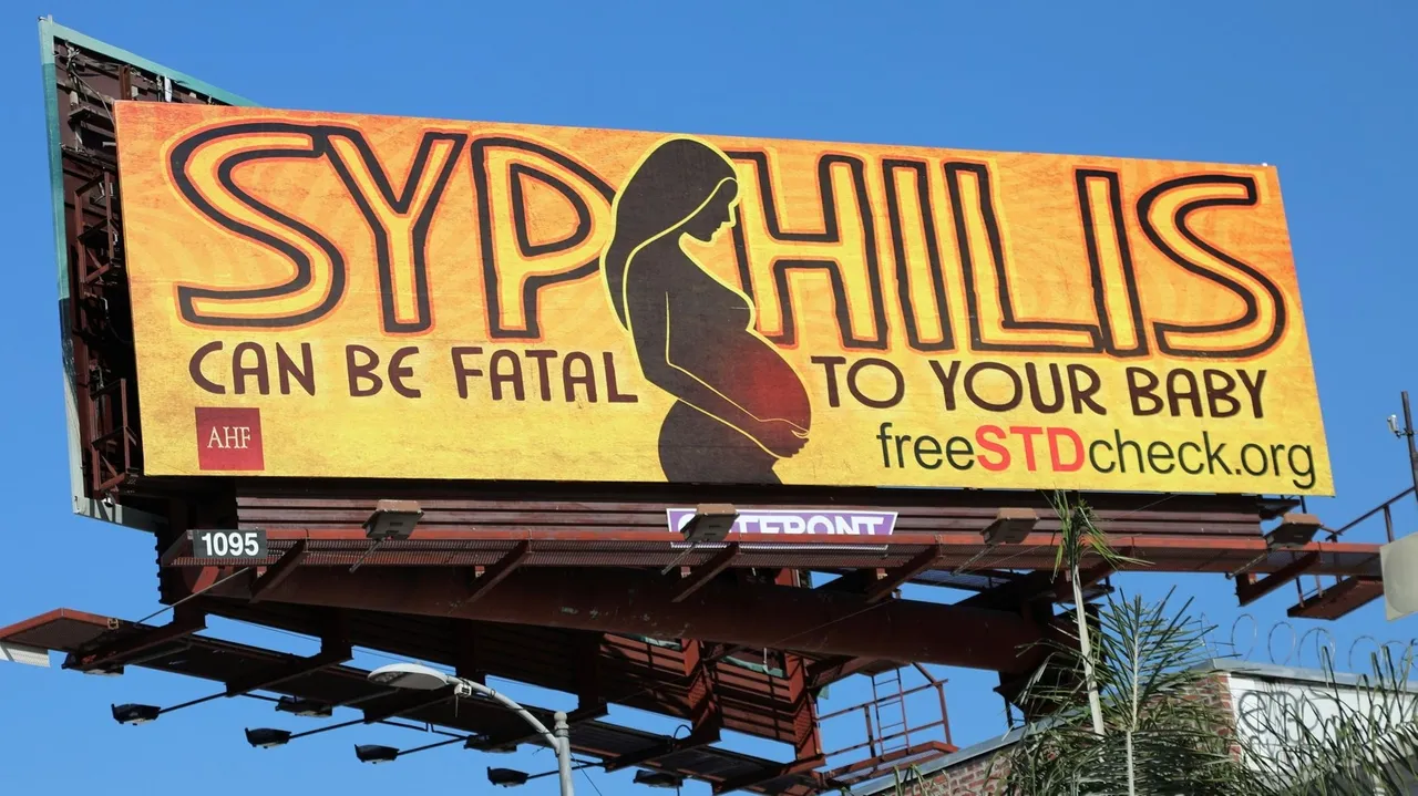 Advocates launched a nationwide billboard campaign warning about the dangers of syphilis in newborns