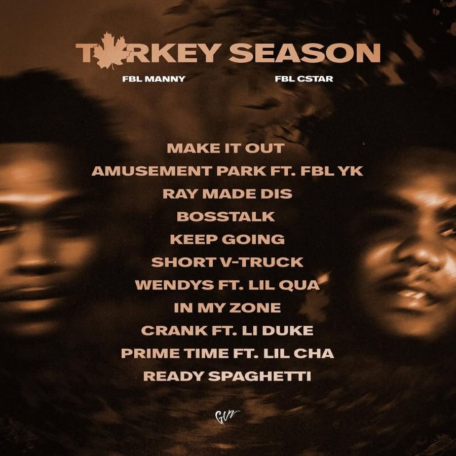 Atlanta brothers FBLMANNY & FBLCSTAR release collaborative album ‘Turkey Season’